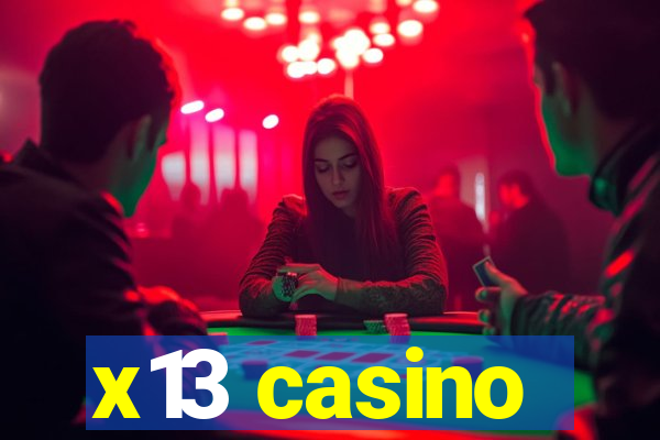 x13 casino